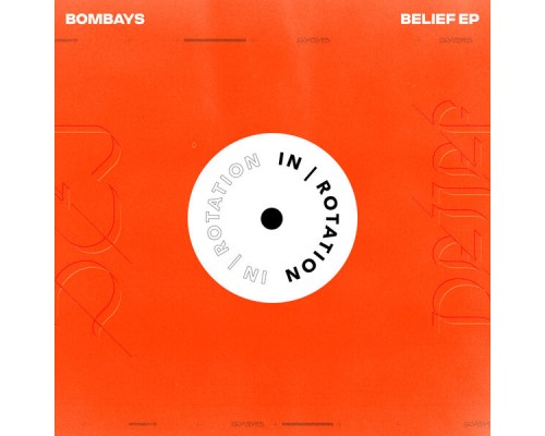 BOMBAYS - BELIEF