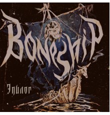 BONESHIP - Эпилог