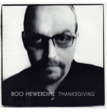 BOO HEWERDINE - Thanksgiving