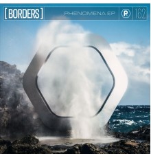 [BORDERS] - Phenomena EP