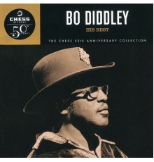 BO DIDDLEY - His Best