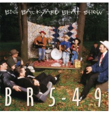 BR5-49 - Big Backyard Beat Show