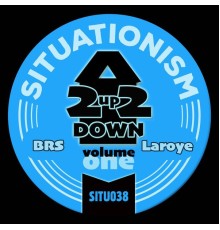 BRS, Laroye - 2Up2Down, Vol. 1