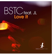 BSTC - Love It