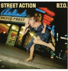 B.T.O. - Street Action