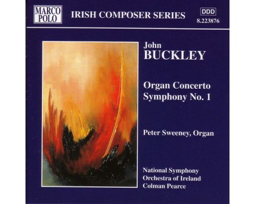 BUCKLEY John - Concerto pour orgue - Symphonie n°1