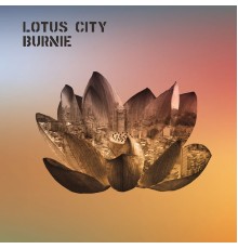 BURNIE - Lotus City