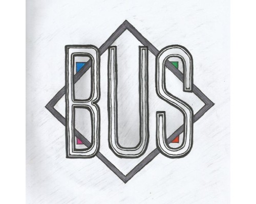 BUS - BUS