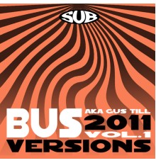 BUS - 2011 Versions Vol.1 EP