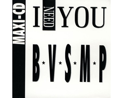 B.V.S.M.P. - I Need You