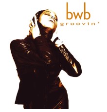 BWB - Groovin'