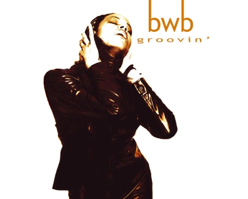 BWB - Groovin'