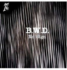 B.W.D. - No Sign