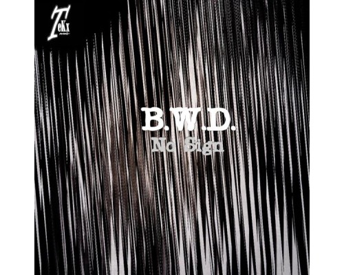 B.W.D. - No Sign