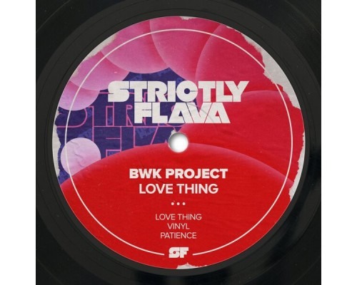 BWK Project - Love Thing