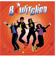 B*Witched - B*Witched