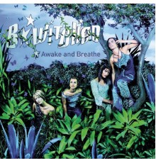 B*Witched - Awake And Breathe