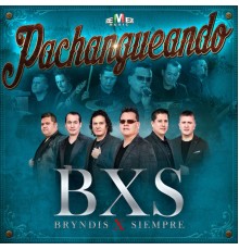 BXS - Pachangueando