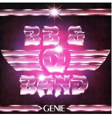 B. B. & Q. Band - Genie (Expanded Edition)