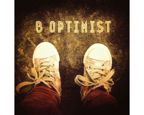 B Optimist - B Optimist