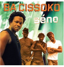 Ba Cissoko - Séno