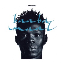 Baaba Maal - Lam Toro