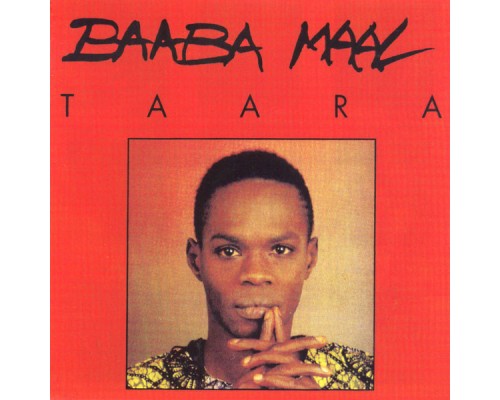 Baaba Maal - Taara