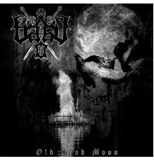 Baal - Old Dead Moon