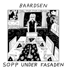 Baardsen - Sopp Under Fasaden