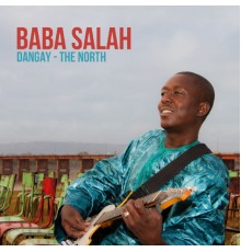 Baba Salah - Dangay - The North