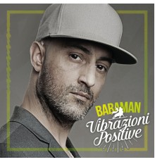 Babaman - Vibrazioni Positive