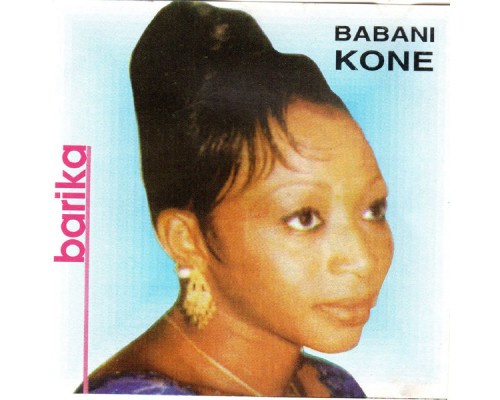 Babani Koné - Barika