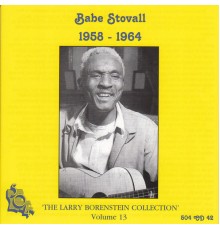 Babe Stovall - Babe Stovall 1958-1964