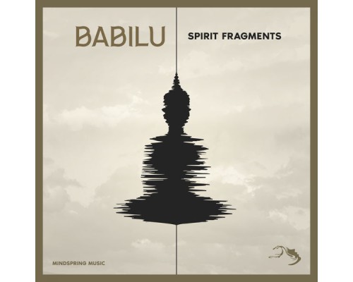 Babilu - Spirit Fragments