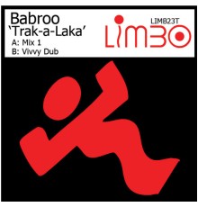 Babroo - Trak-a-laka (Vivvy Dub)