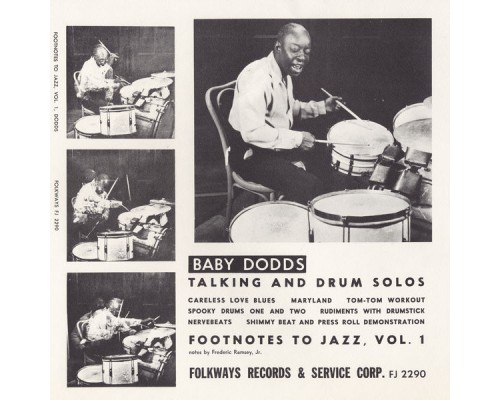 Baby Dodds - Footnotes to Jazz, Vol. 1: Baby Dodds Talking and Drum Solos