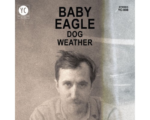 Baby Eagle - Dog Weather