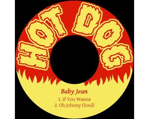 Baby Jean - If You Wanna