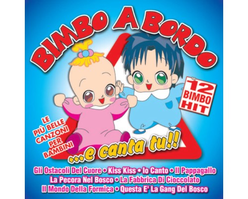 Baby Land - Bimbo a bordo...e canta tu!!