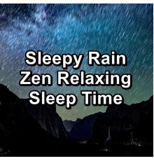 Baby Sleep, Sleep Sounds of Nature, White Noise for Baby Sleep, Paudio - Sleepy Rain Zen Relaxing Sleep Time