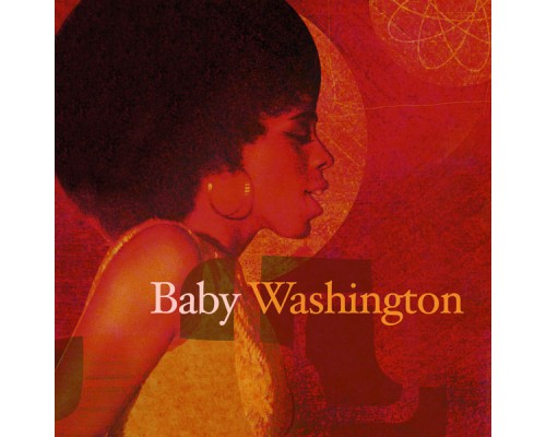 Baby Washington - Baby Washington