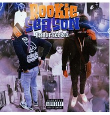 Babyfxce Rez - Rookie Season