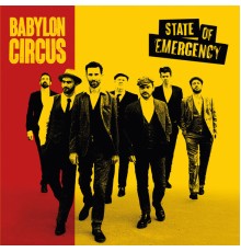 Babylon Circus - State of Emergency