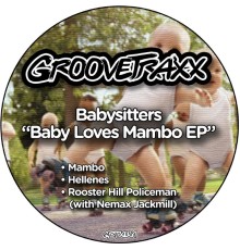 Babysitters - Baby Loves Mambo EP