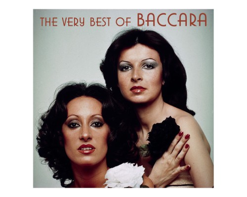 Baccara - The Very Best Of