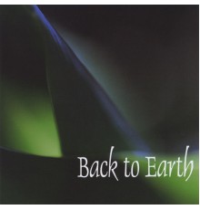 Back to Earth - Collection