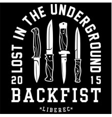 Backfist - Lost in the Underground