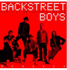 Backstreet Boys - Don't Go Breaking My Heart (The Remixes)