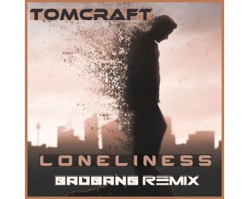 BadBANG - Loneliness (Badbang Remix)