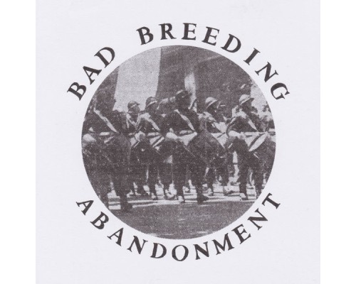 Bad Breeding - Abandonment